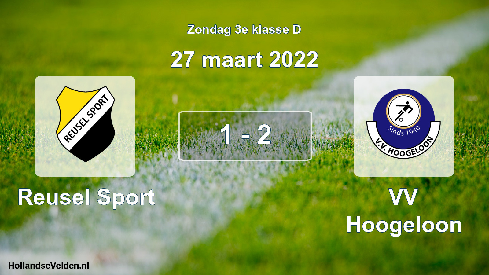 Total number of matches played: Reusel Sport - VV Hoogeloon 1 - 2 (27 March 2022)