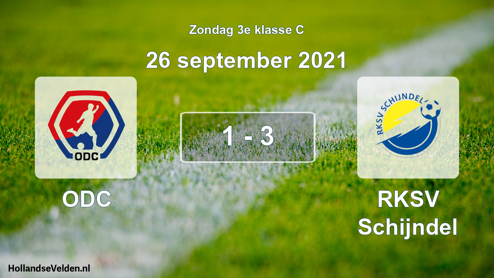 Total number of matches played: ODC - RKSV Schijndel 1 - 3 (26 September 2021)