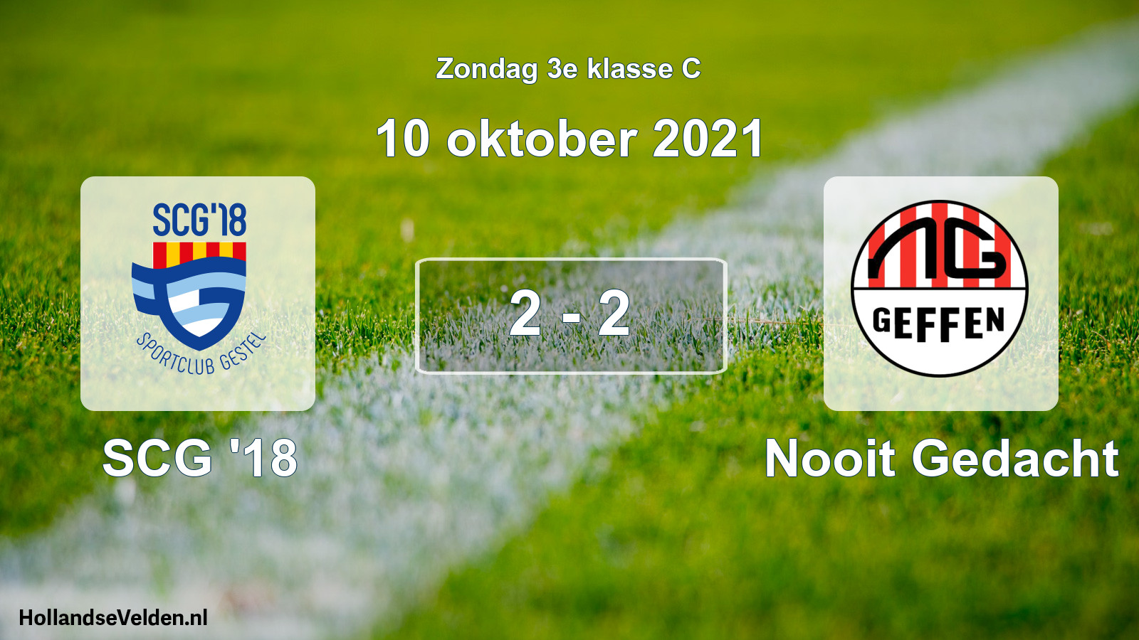 Total number of matches played: SCG '18 - Nooit Gedacht 2 - 2 (10 October 2021)