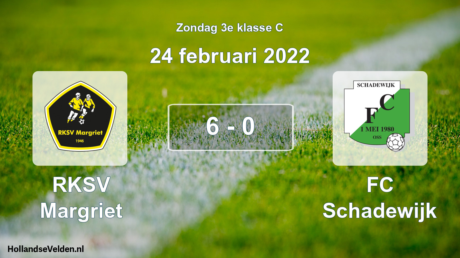 Total number of matches played: RKSV Margriet - FC Schadewijk 6 - 0 (24 February 2022)