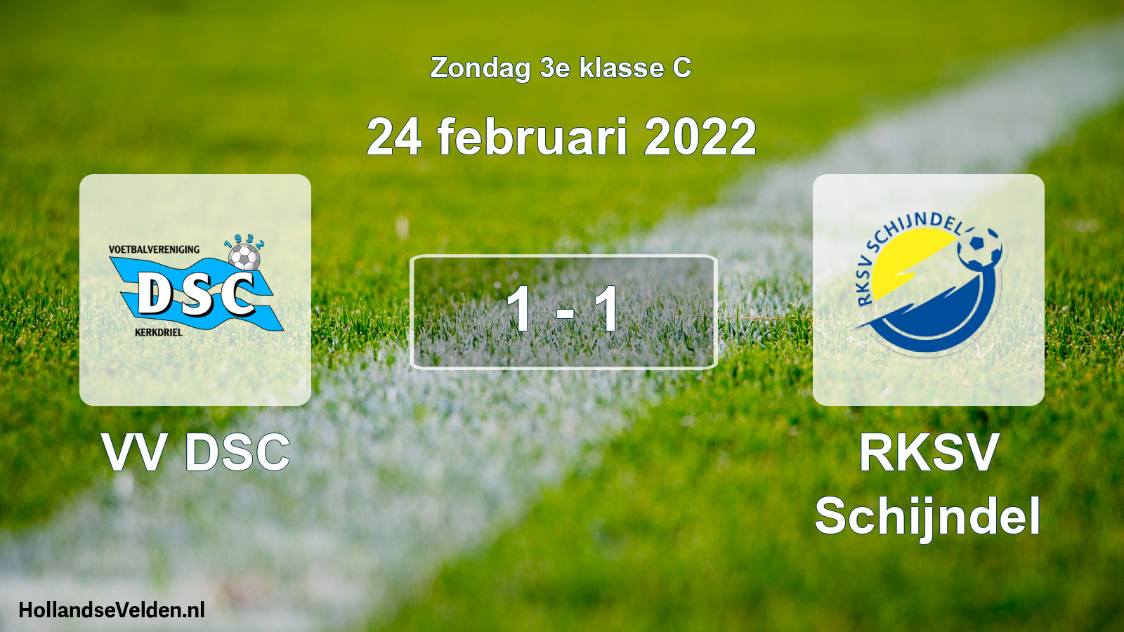 Total number of matches played: VV DSC - RKSV Schijndel 1 - 1 (24 February 2022)