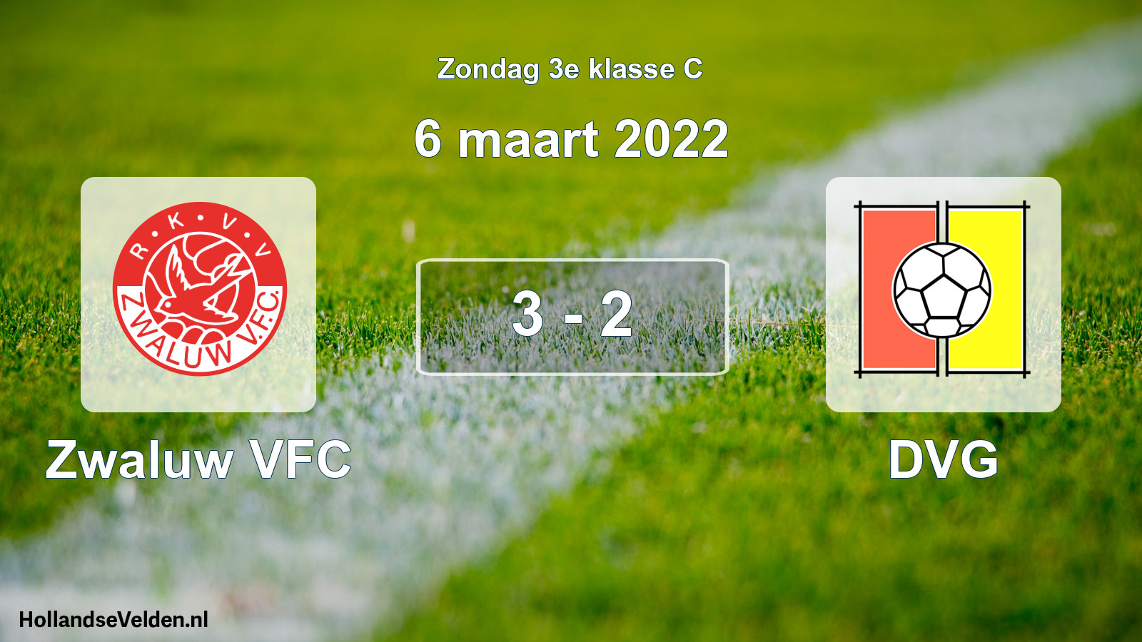 Total number of matches played: Zwaluw VFC - DVG 3 - 2 (6 March 2022)