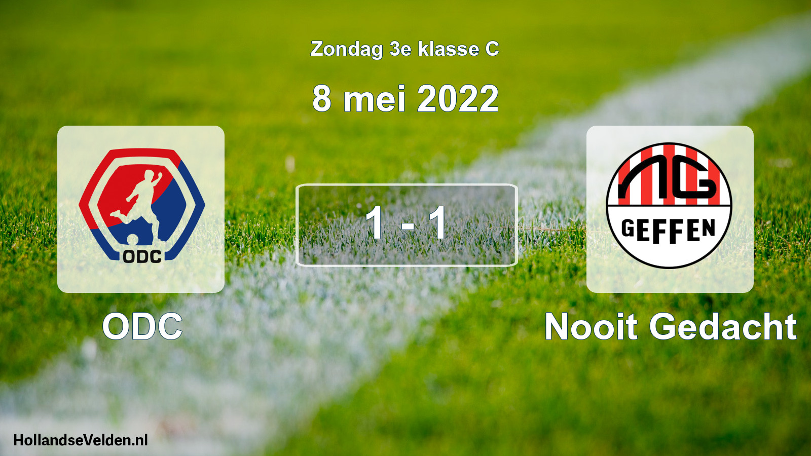 Total number of matches played: ODC - Nooit Gedacht 1 - 1 (8 May 2022)