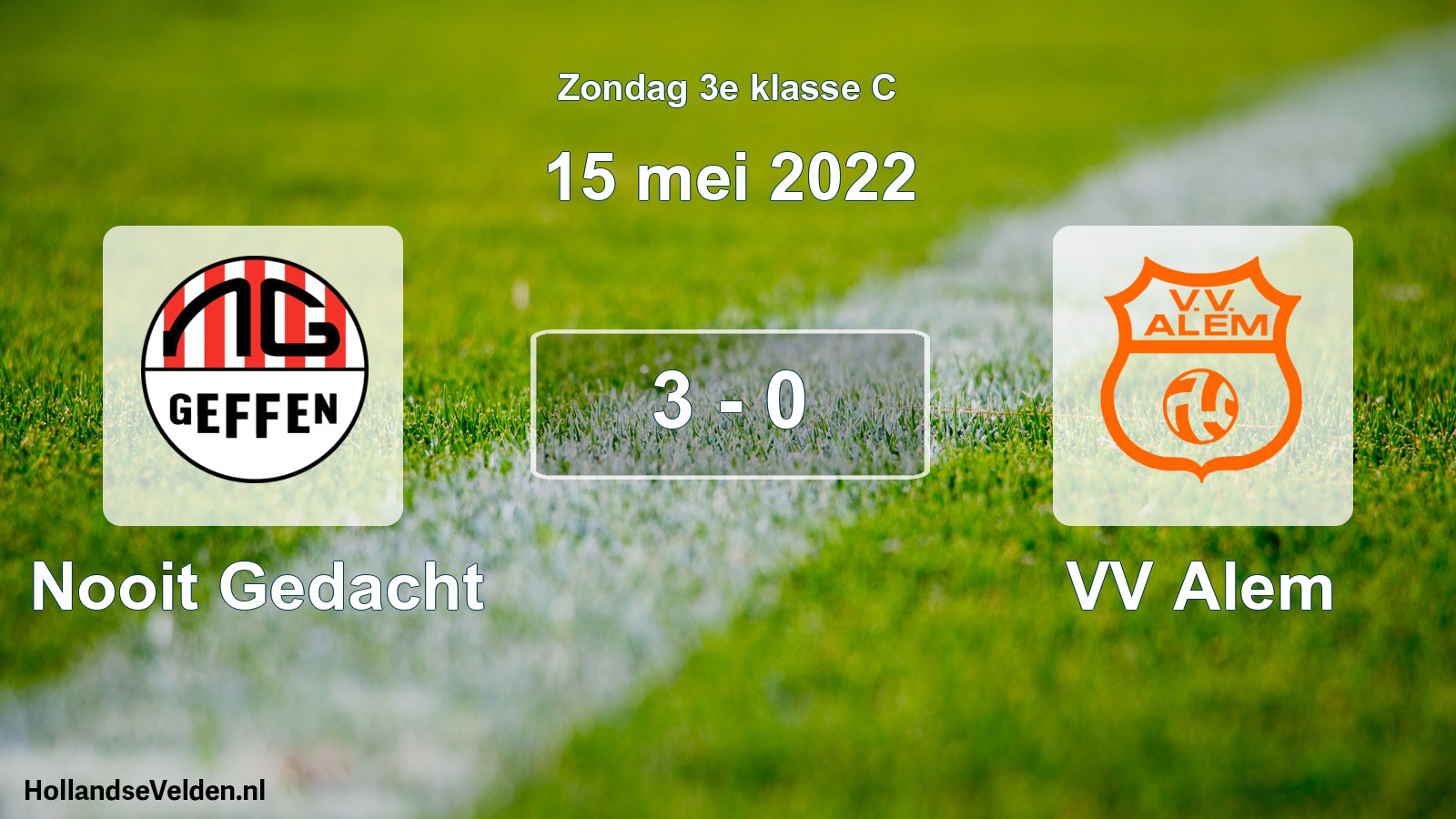 Total number of matches played: Nooit Gedacht - VV Alem 3 - 0 (15 May 2022)