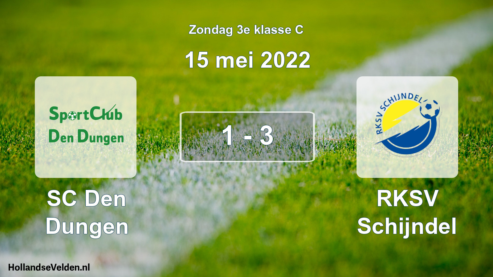 Total number of matches played: SC Den Dungen - RKSV Schijndel 1 - 3 (15 May 2022)