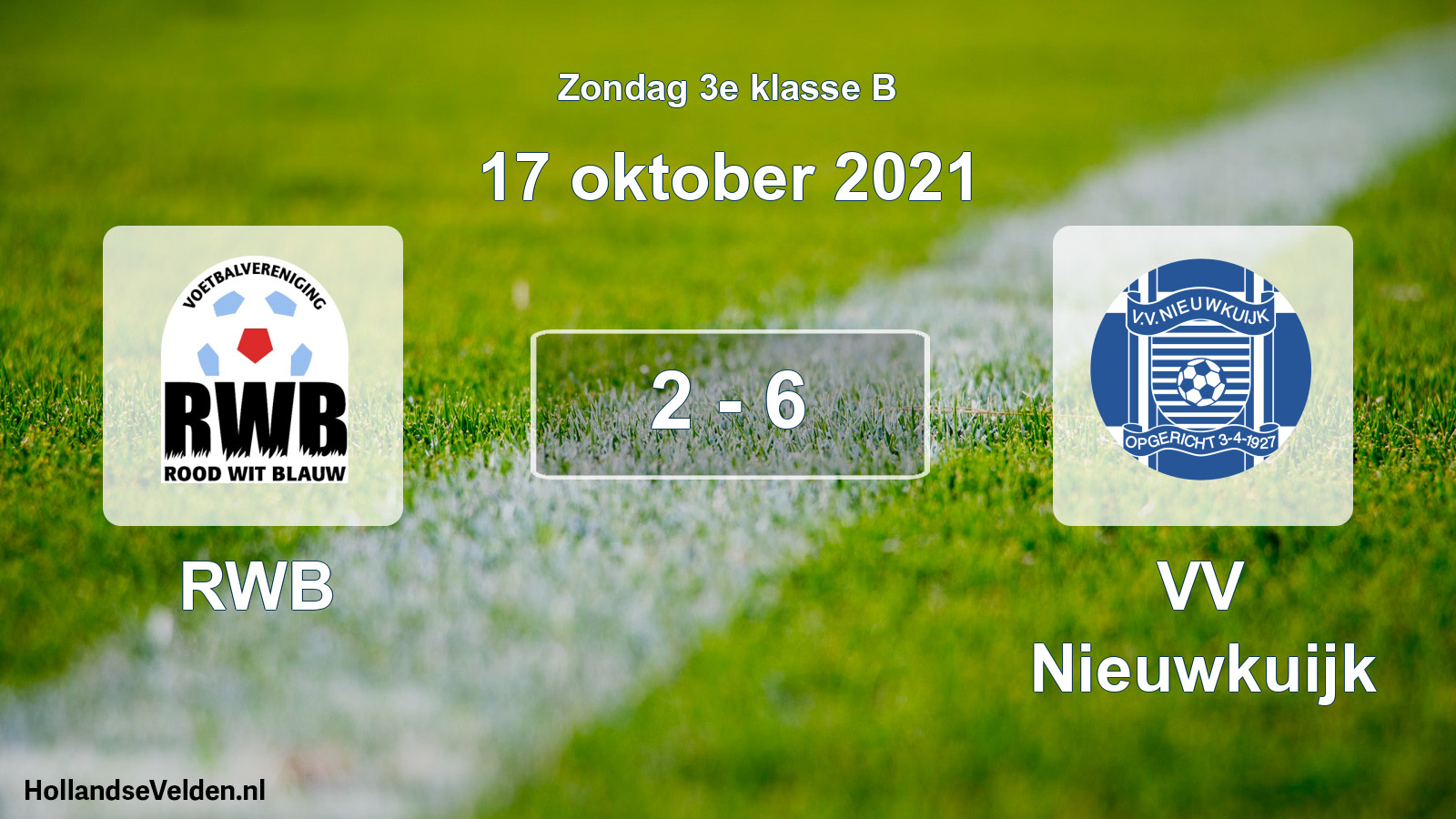 Total number of matches played: RWB - VV Nieuwkuijk 2 - 6 (17 October 2021)