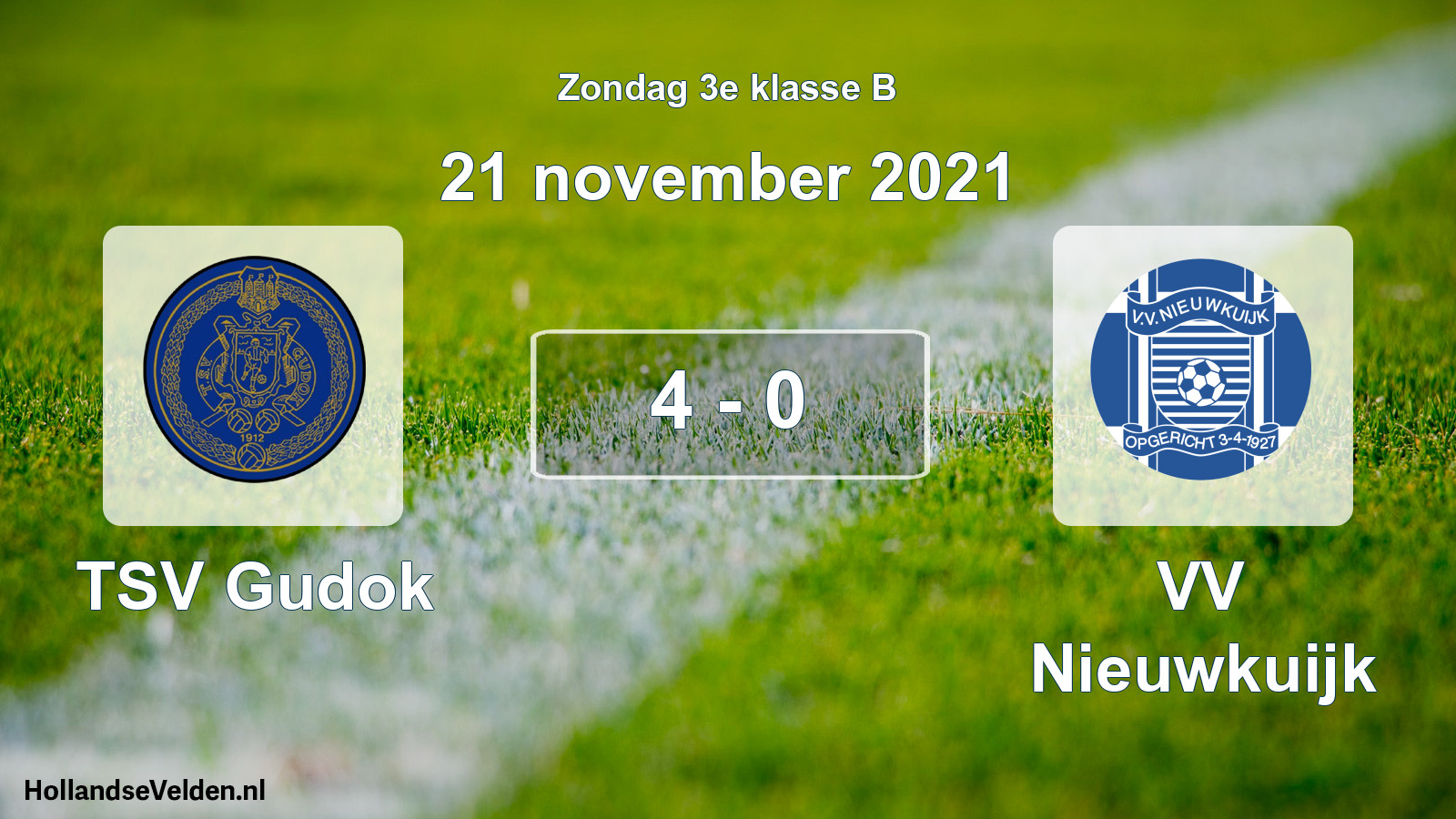 Total number of matches played: TSV Gudok - VV Nieuwkuijk 4 - 0 (21 November 2021)