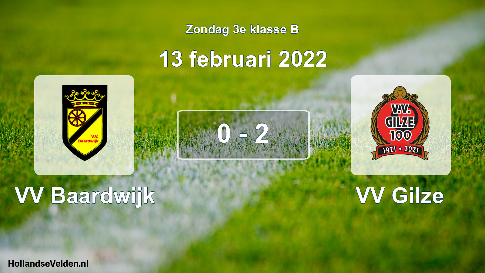 Total number of matches played: VV Baardwijk - VV Gilze 0 - 2 (13 February 2022)