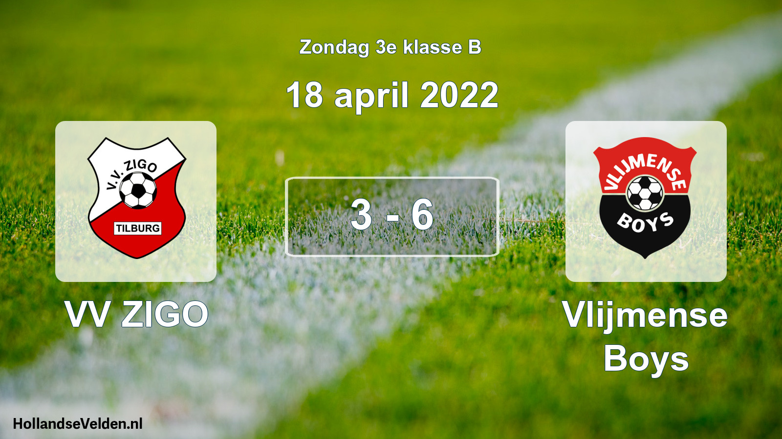 Total number of matches played: VV ZIGO - Vlijmense Boys 3 - 6 (18 April 2022)