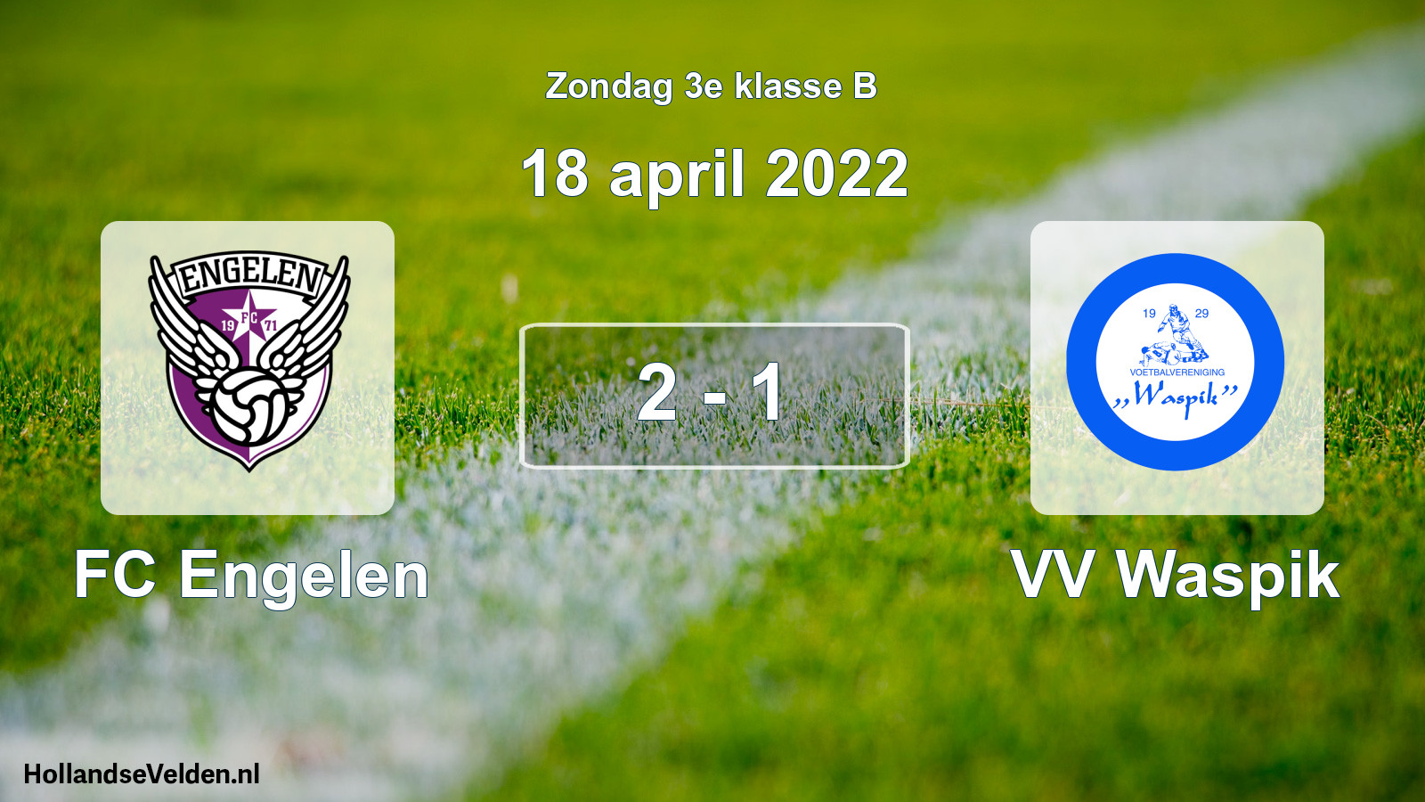 Total number of matches played: FC Engelen - VV Waspik 2 - 1 (18 April 2022)