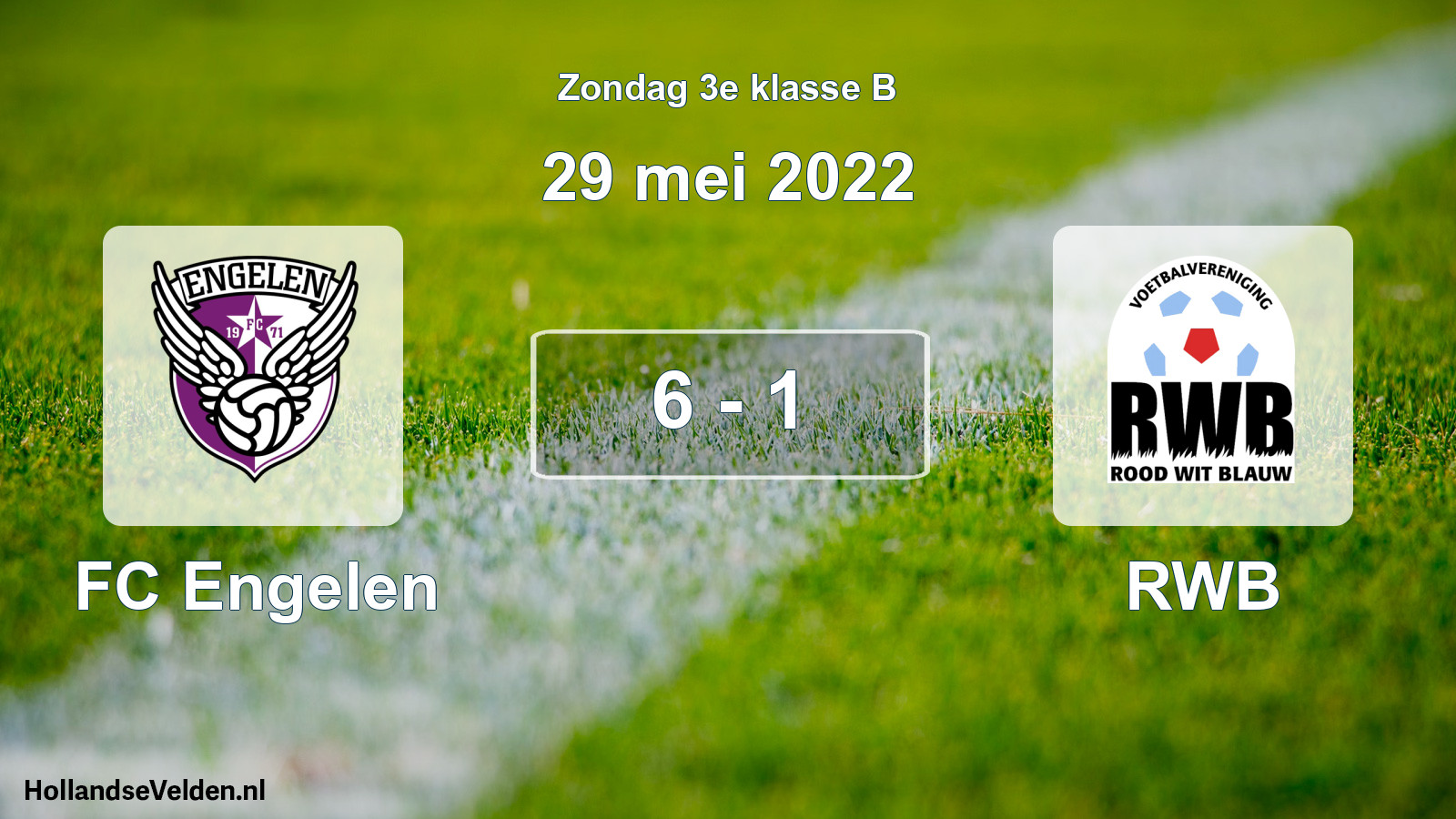Total number of matches played: FC Engelen - RWB 6 - 1 (29 May 2022)