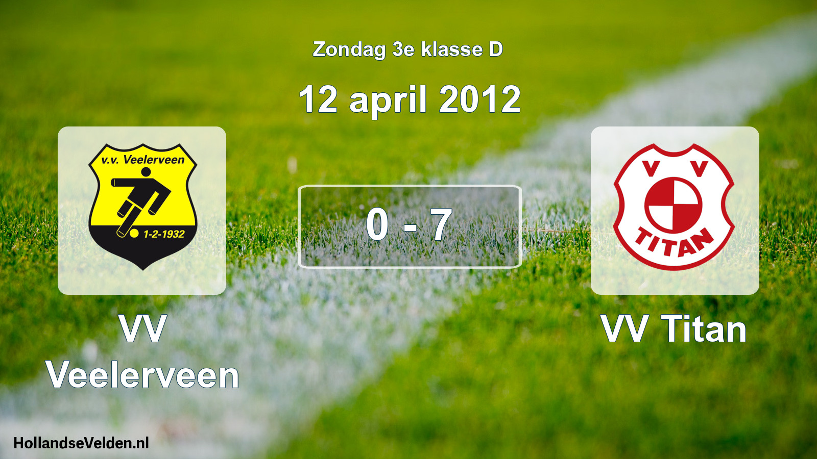 Total number of matches played: VV Veelerveen - VV Titan 0 - 7 (12 April 2012)