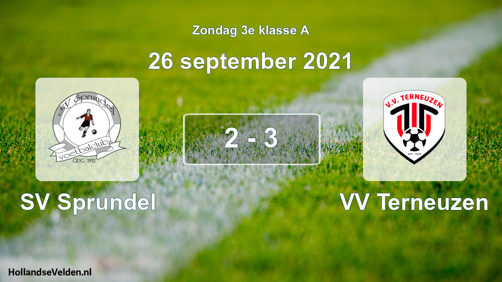 Total number of matches played: SV Sprundel - VV Terneuzen 2 - 3 (26 September 2021)