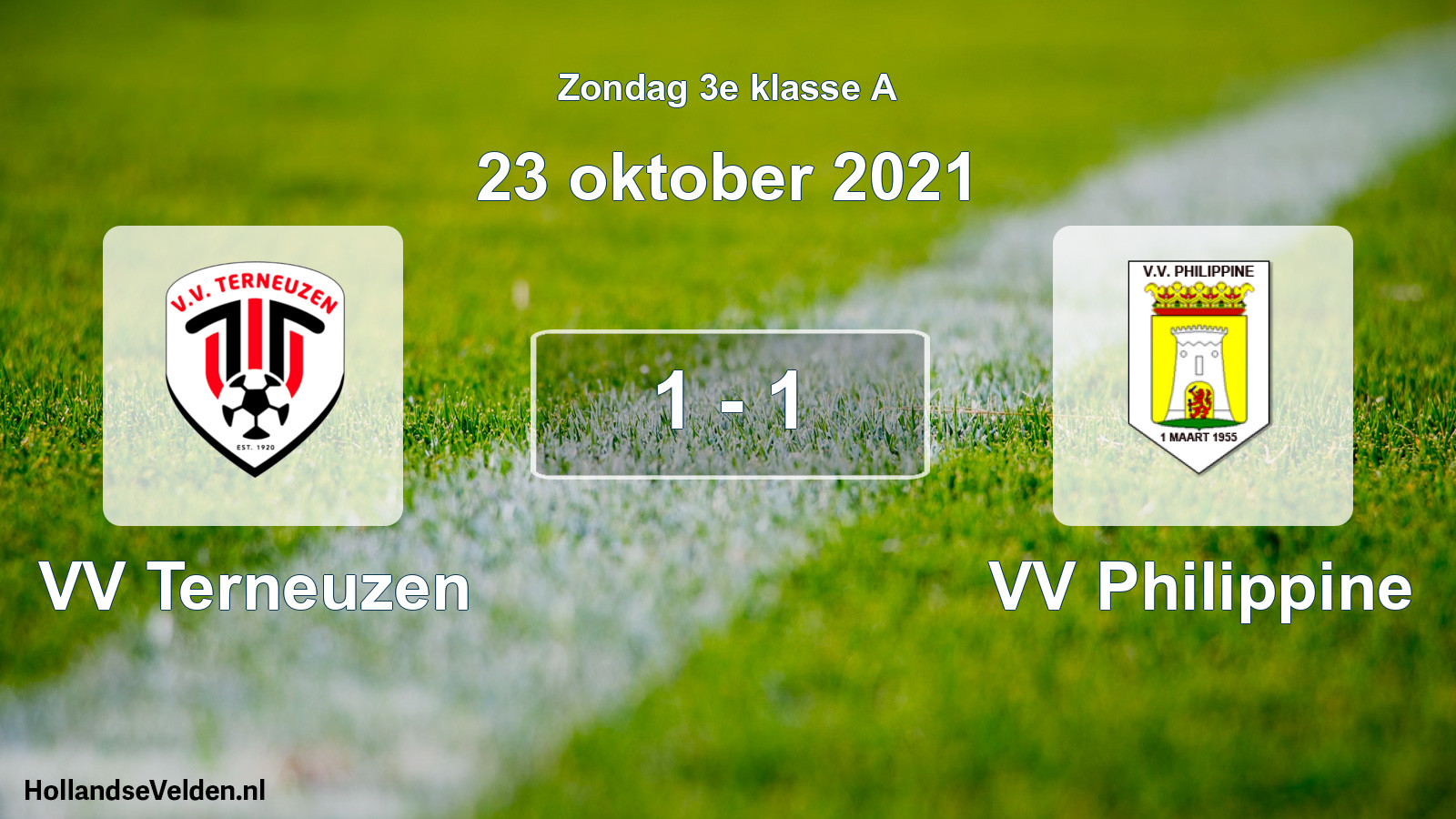 Total number of matches played: VV Terneuzen - VV Philippine 1 - 1 (23 October 2021)