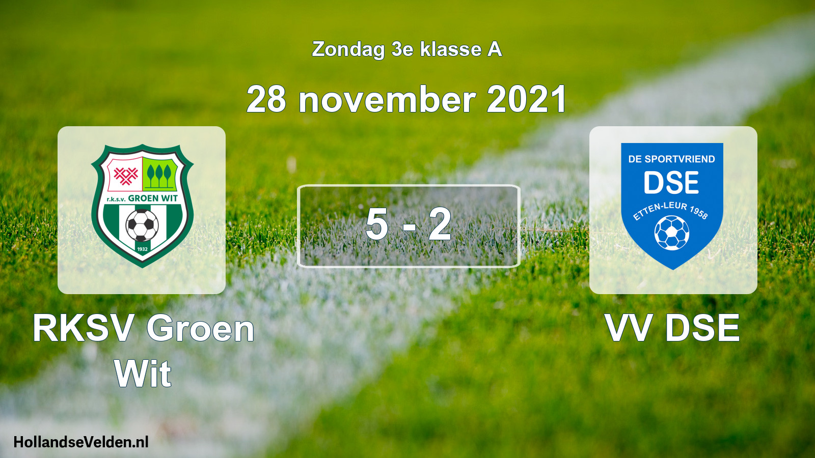 Total number of matches played: RKSV Groen Wit - VV DSE 5 - 2 (28 November 2021)