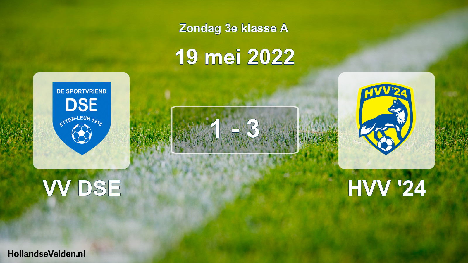 Total number of matches played: VV DSE - HVV '24 1 - 3 (19 May 2022)