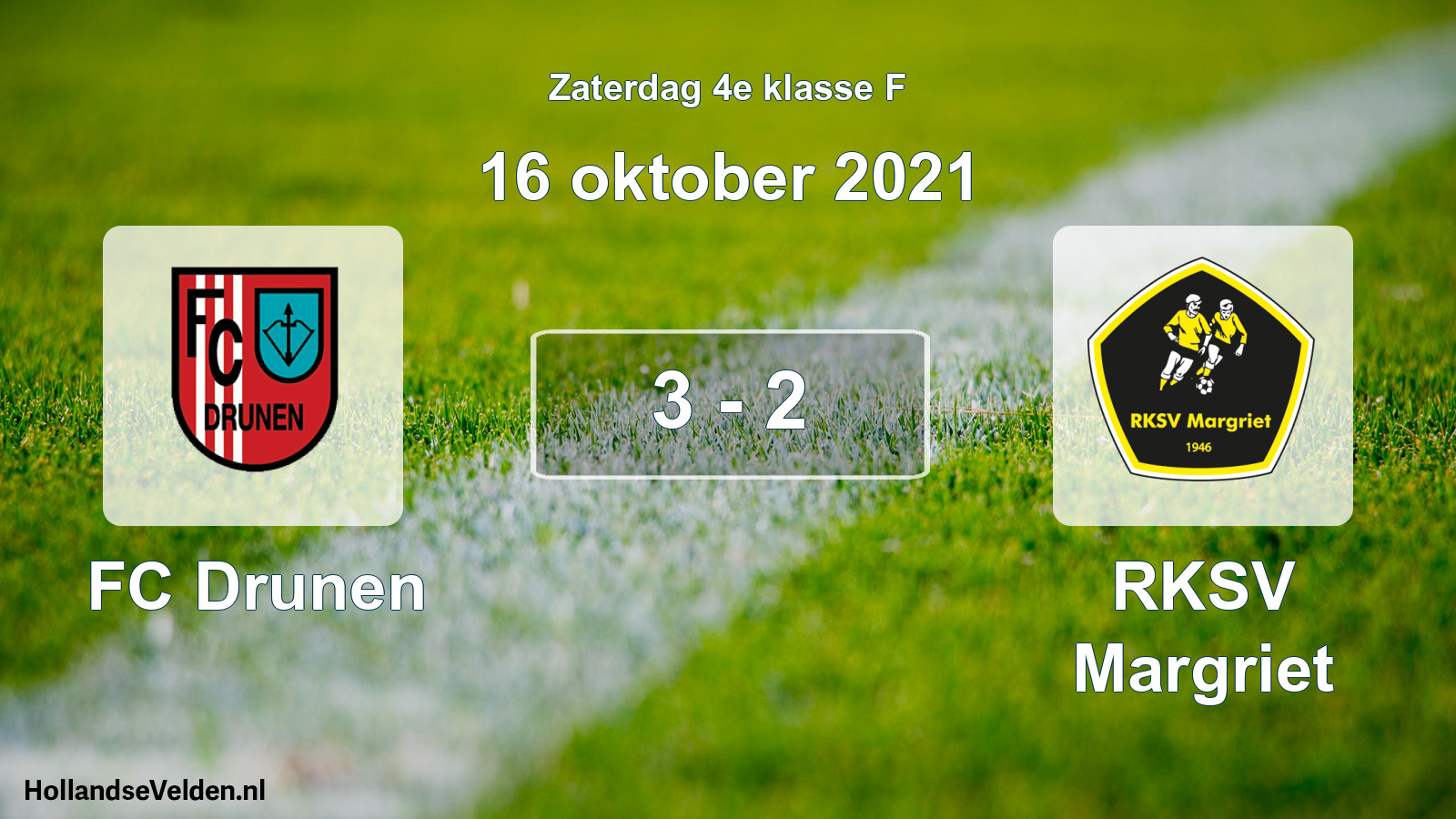 Total number of matches played: FC Drunen - RKSV Margriet 3 - 2 (16 October 2021)