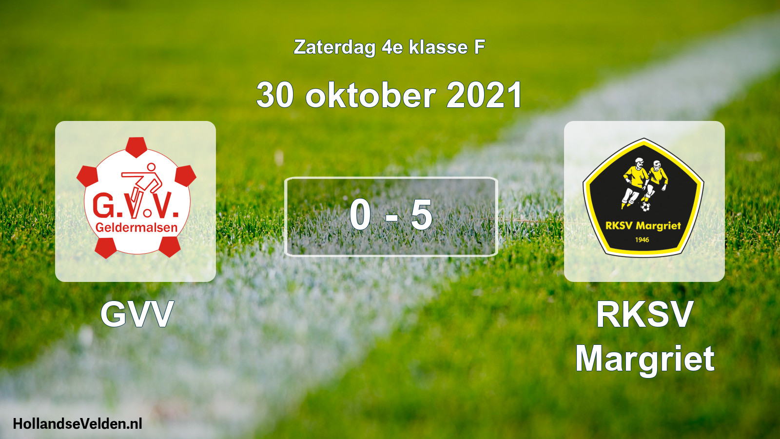 Total number of matches played: GVV - RKSV Margriet 0 - 5 (30 October 2021)