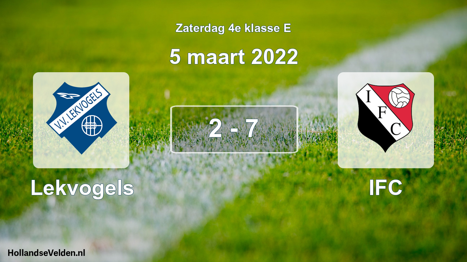 Total number of matches played: Lekvogels - IFC 2 - 7 (5 March 2022)