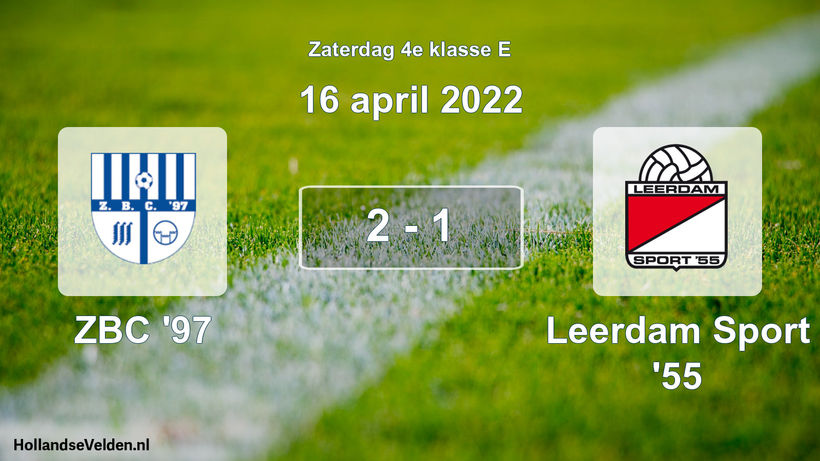 Total number of matches played: ZBC '97 - Leerdam Sport '55 2 - 1 (16 April 2022)