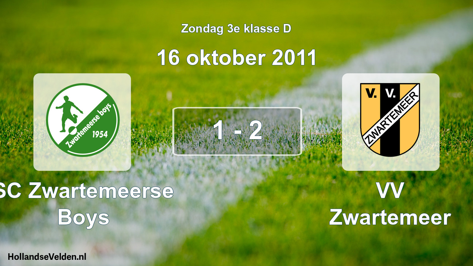 Total number of matches played: SC Zwartemeerse Boys - VV Zwartemeer 1 - 2 (16 October 2011)