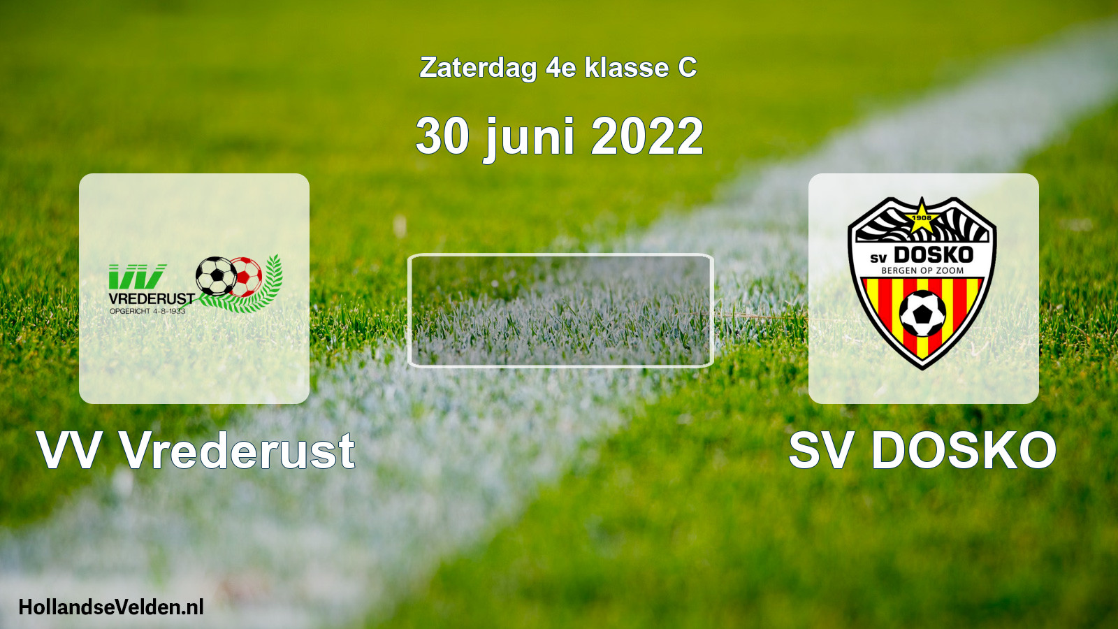 Scheduled Match: VV Vrederust - SV DOSKO (30 June 2022)