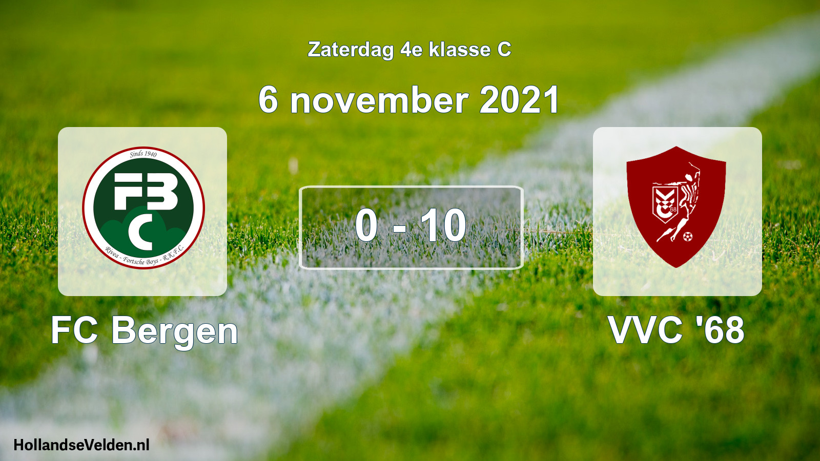 Total number of matches played: FC Bergen - VVC '68 0 - 10 (6 November 2021)