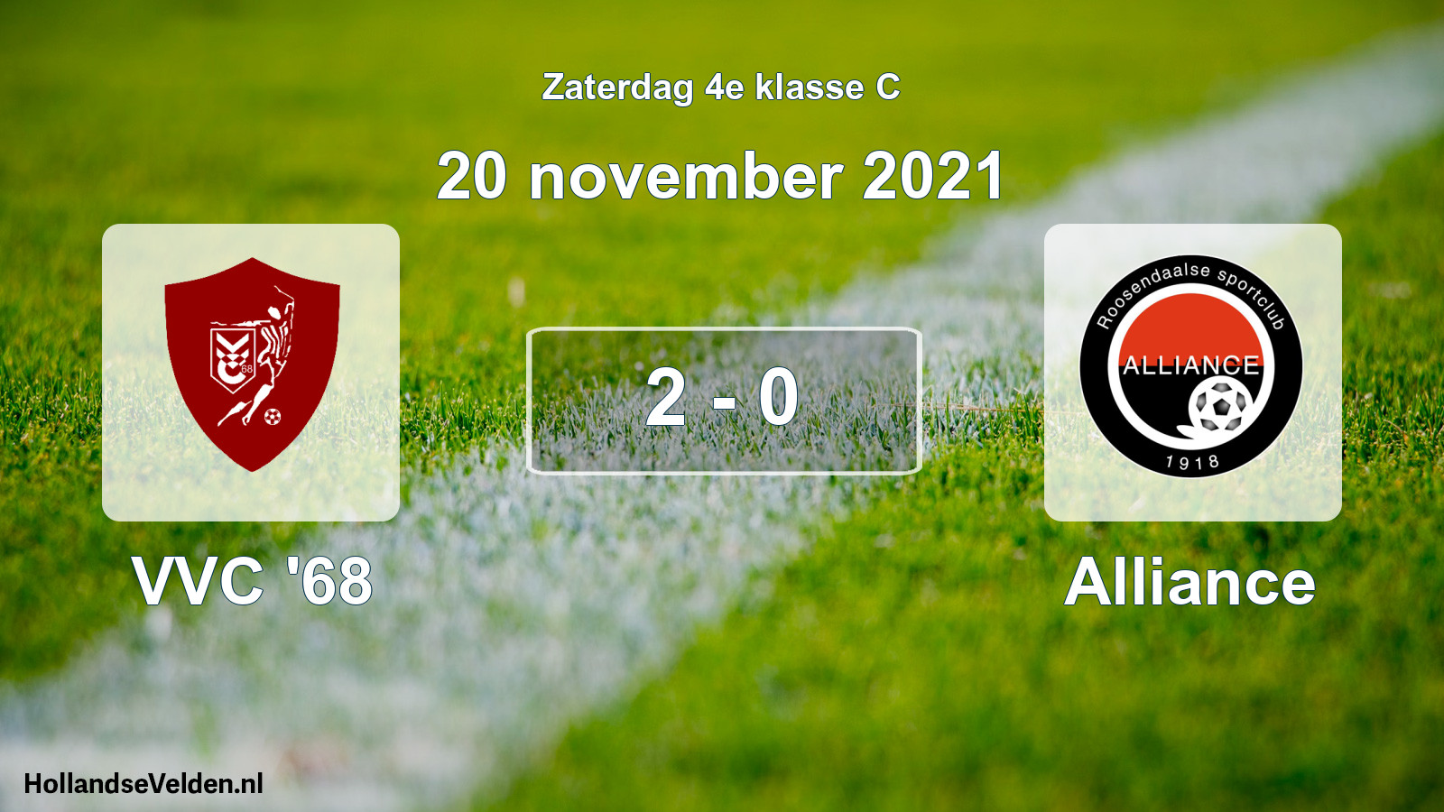 Total number of matches played: VVC '68 - Alliance 2 - 0 (20 November 2021)