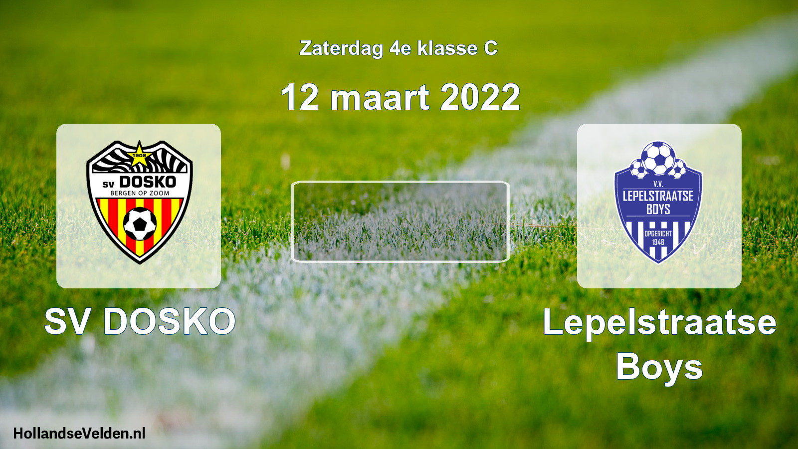Geplande wedstrijd: SV DOSKO - Lepelstraatse Boys (12 maart 2022)