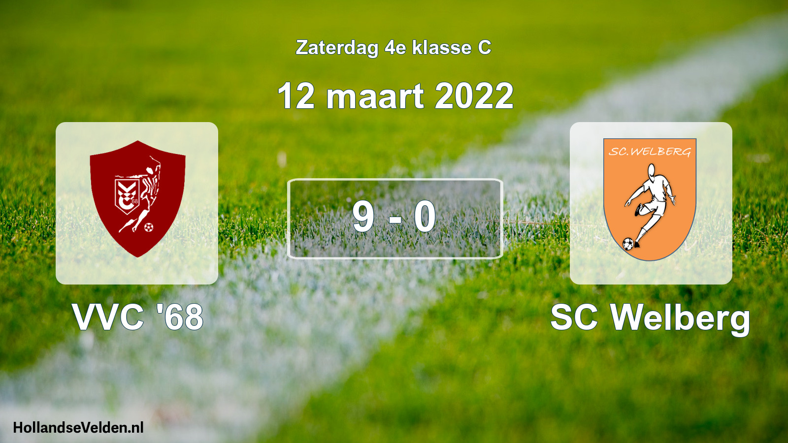 Total number of matches played: VVC '68 - SC Welberg 9 - 0 (12 March 2022)