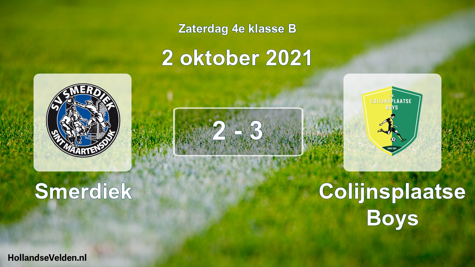 Total number of matches played: Smerdiek - Colijnsplaatse Boys 2 - 3 (2 October 2021)