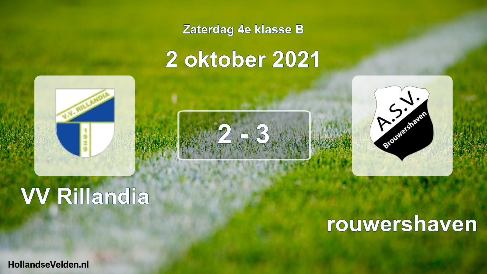 Total number of matches played: VV Rillandia - Brouwershaven 2 - 3 (2 October 2021)