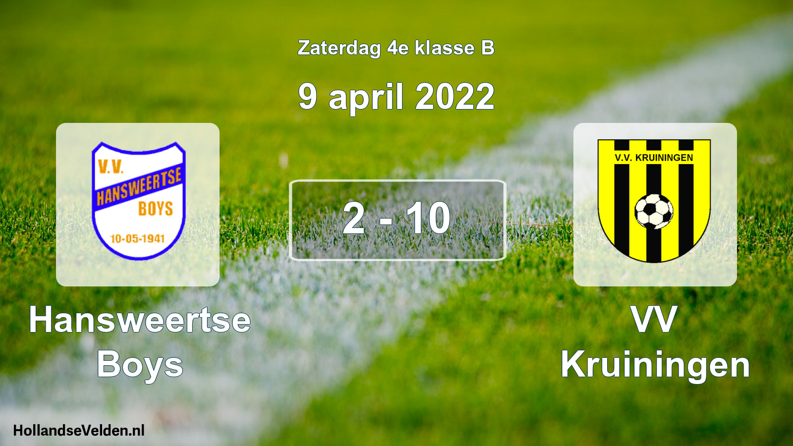 Total number of matches played: Hansweertse Boys - VV Kruiningen 2 - 10 (9 April 2022)