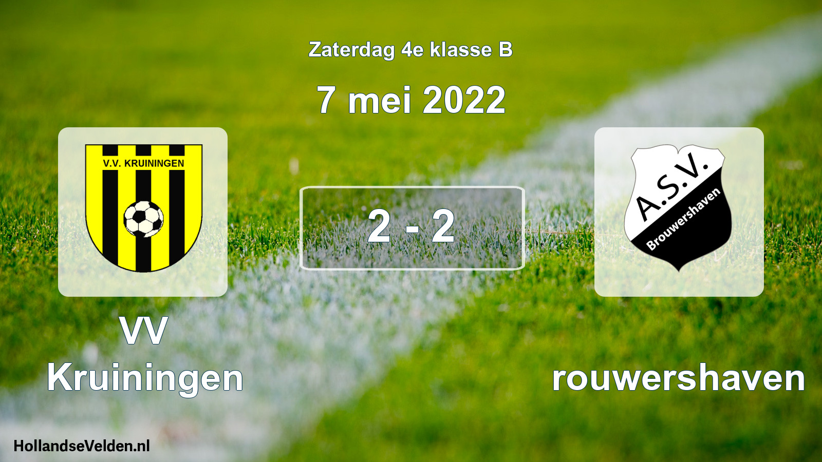 Total number of matches played: VV Kruiningen - Brouwershaven 2 - 2 (7 May 2022)