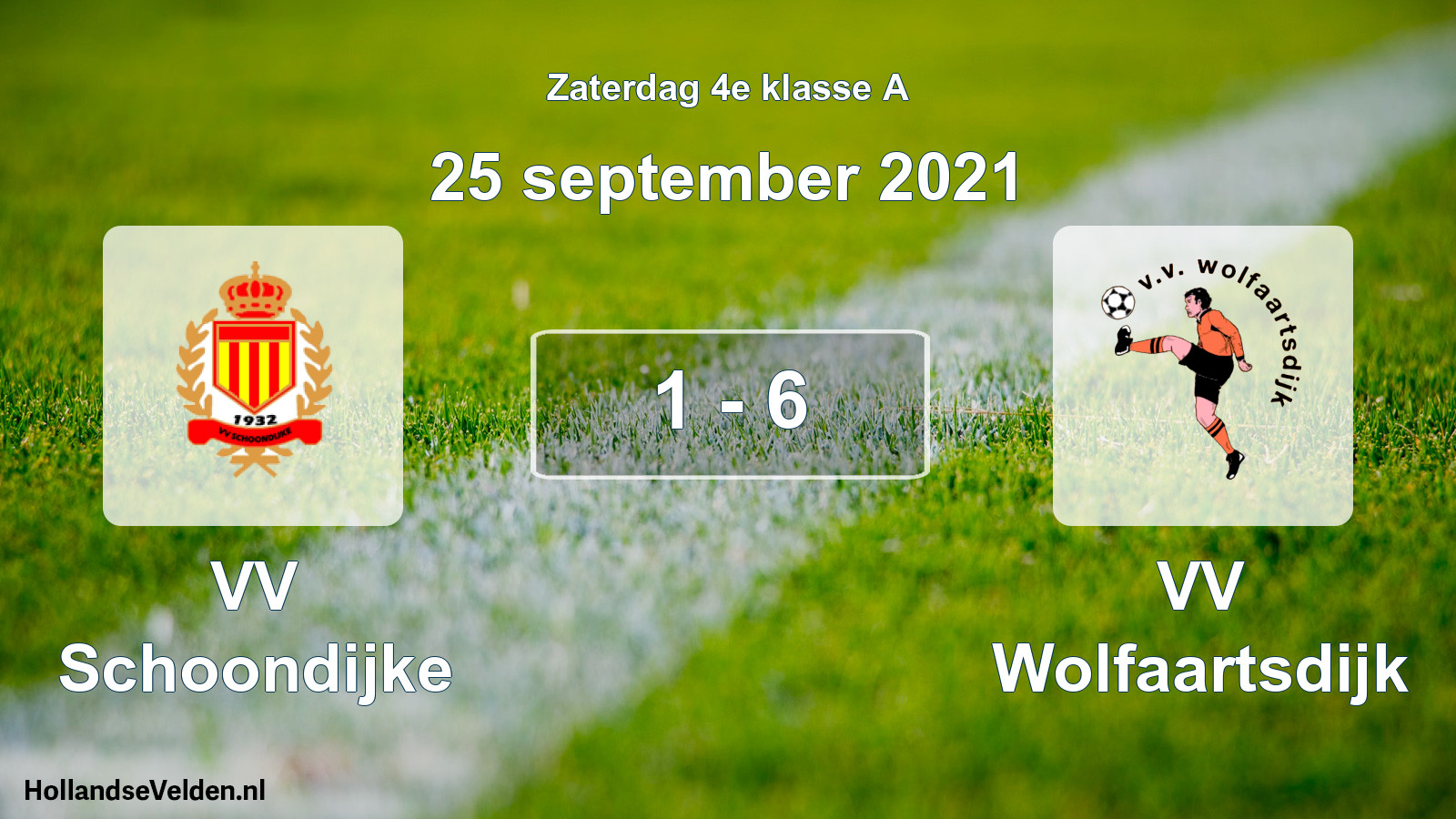 Total number of matches played: VV Schoondijke - VV Wolfaartsdijk 1 - 6 (25 September 2021)