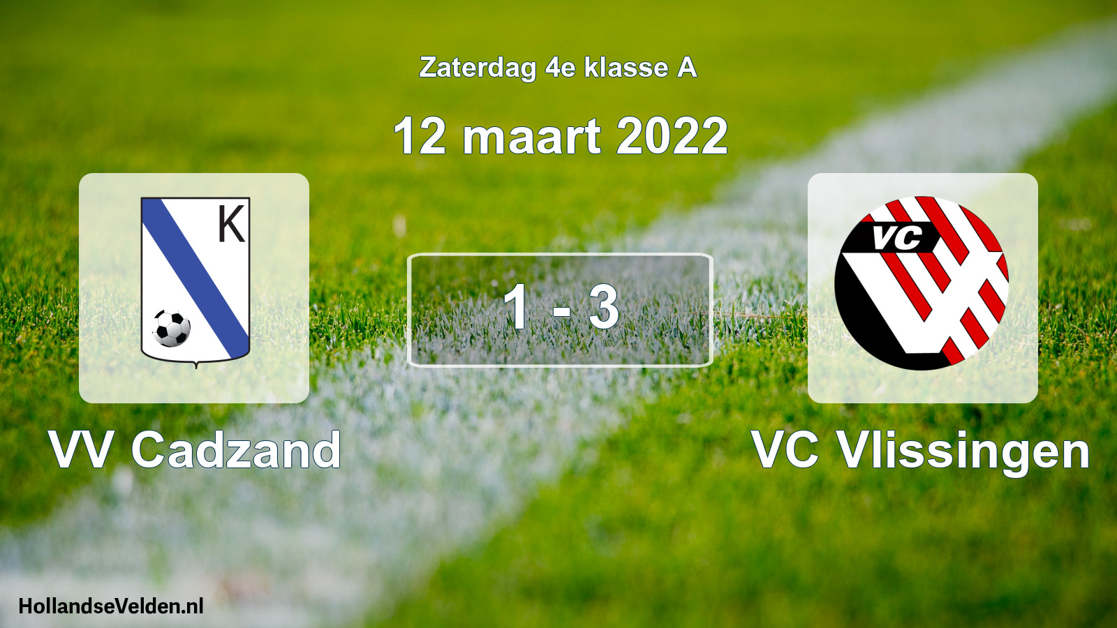 Total number of matches played: VV Cadzand - VC Vlissingen 1 - 3 (12 March 2022)