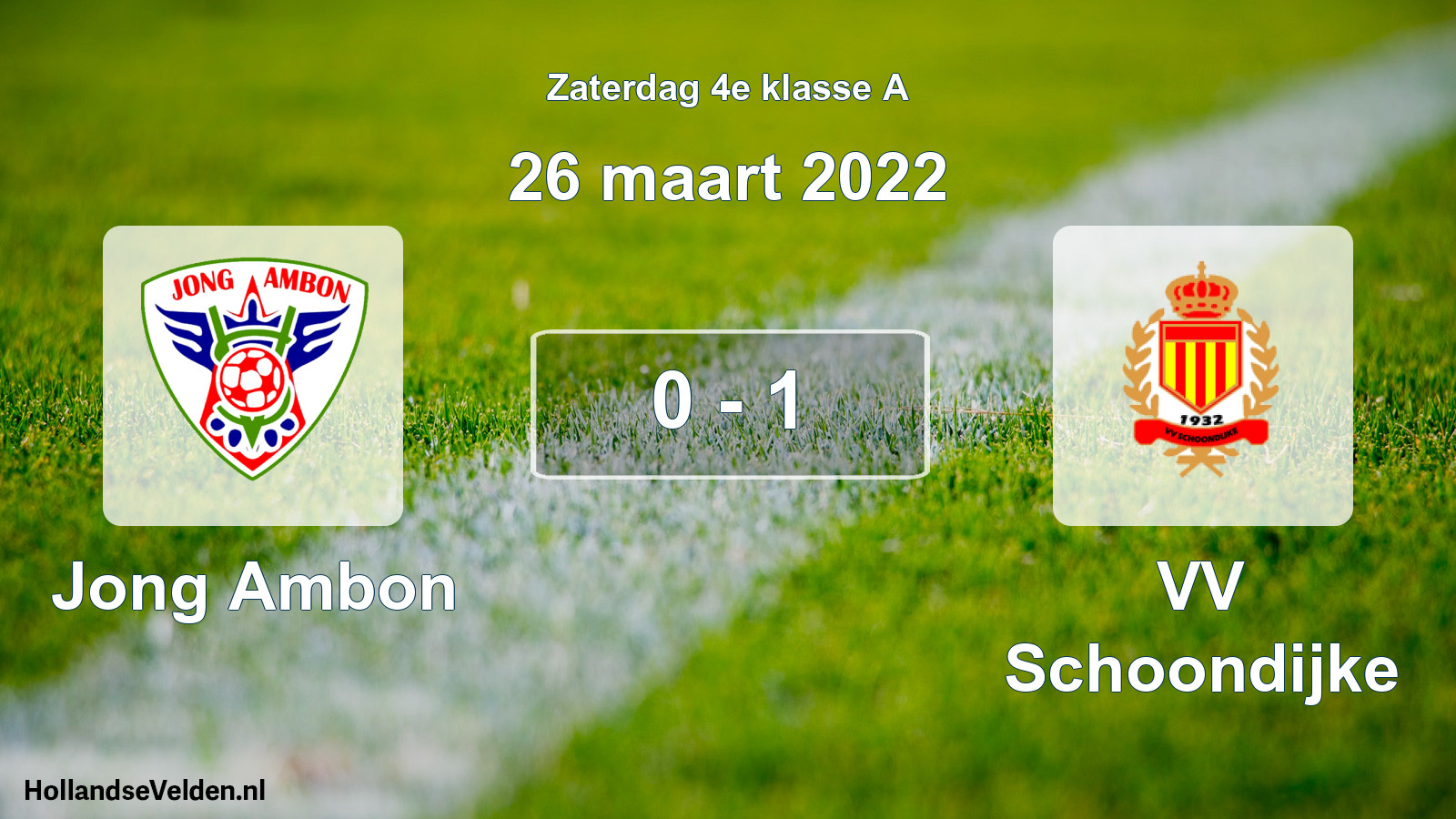 Total number of matches played: Jong Ambon - VV Schoondijke 0 - 1 (26 March 2022)