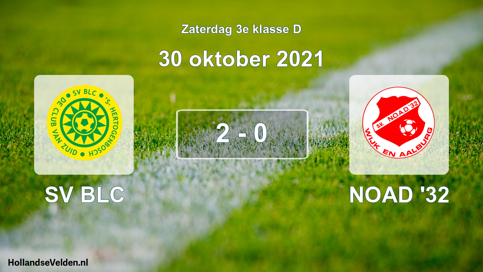 Total number of matches played: SV BLC - NOAD '32 2 - 0 (30 October 2021)
