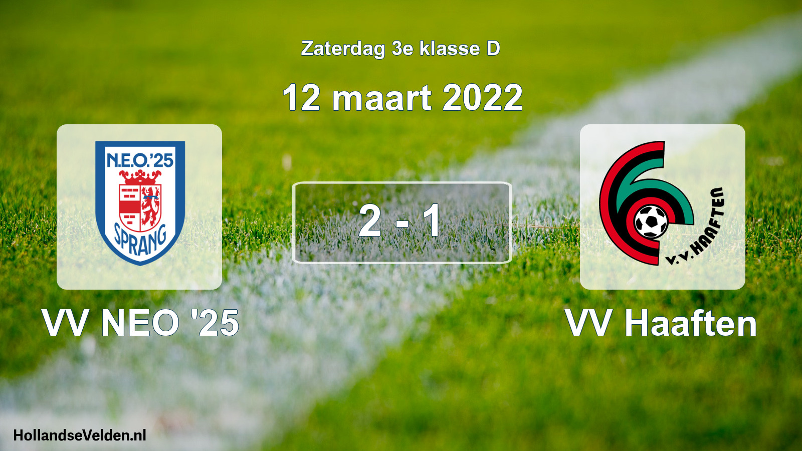 Total number of matches played: VV NEO '25 - VV Haaften 2 - 1 (12 March 2022)