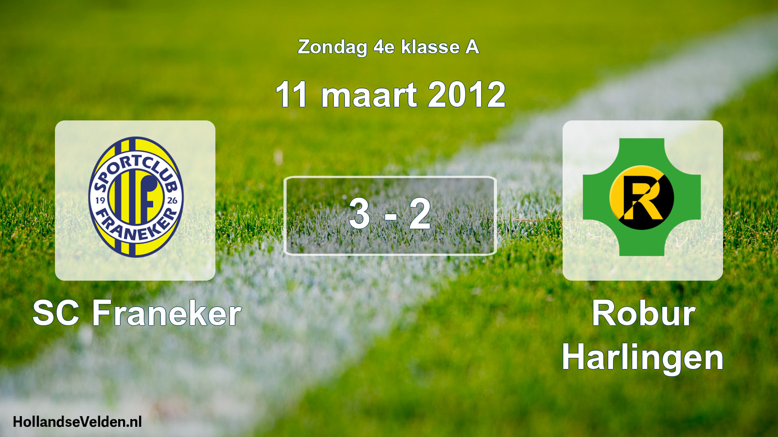 Total number of matches played: SC Franeker - Robur Harlingen 3 - 2 (11 March 2012)