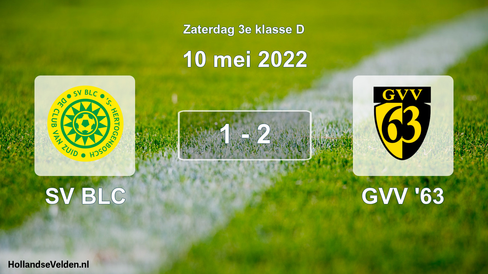 Total number of matches played: SV BLC - GVV '63 1 - 2 (10 May 2022)