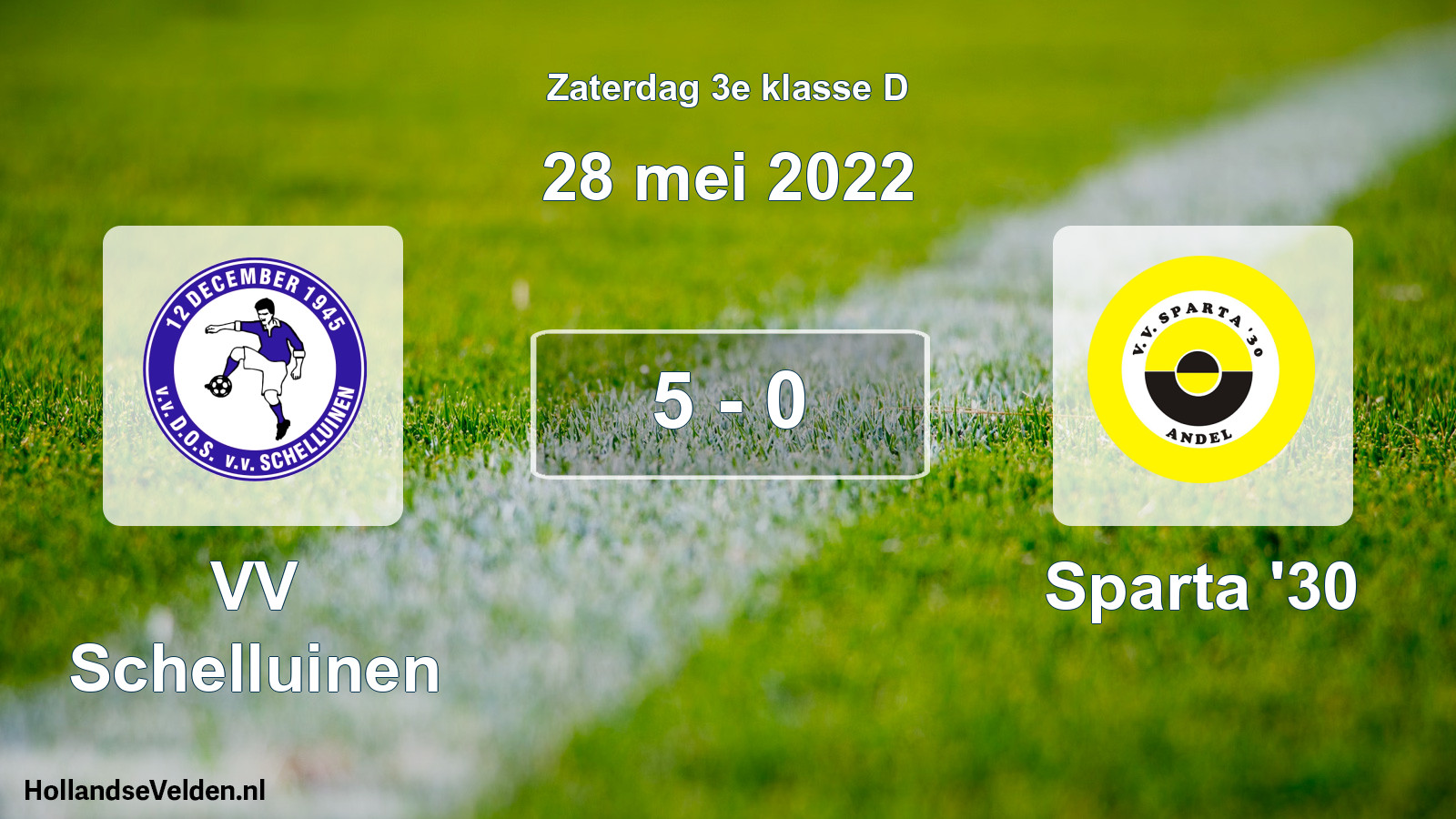 Total number of matches played: VV Schelluinen - Sparta '30 5 - 0 (28 May 2022)