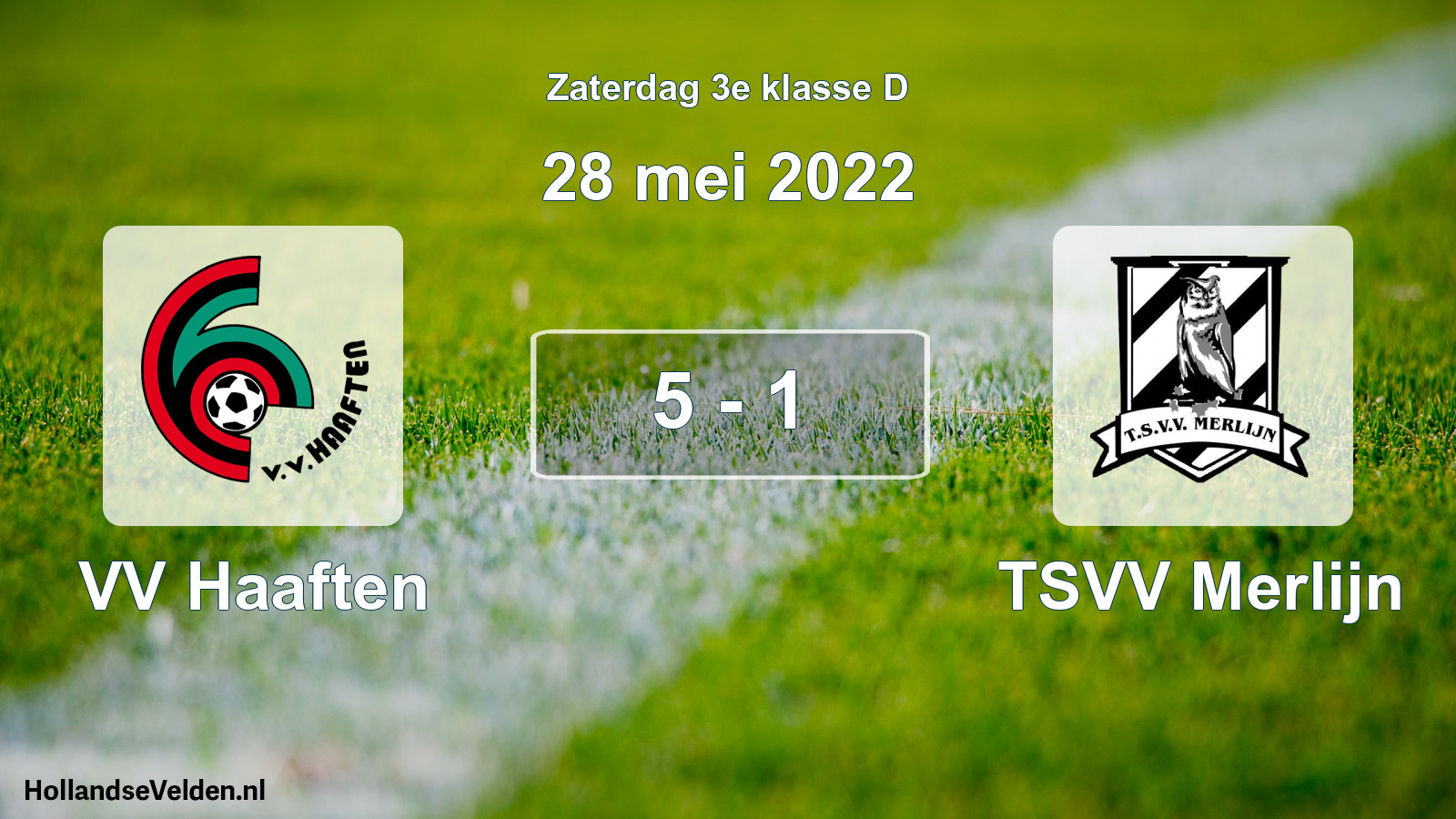 Total number of matches played: VV Haaften - TSVV Merlijn 5 - 1 (28 May 2022)