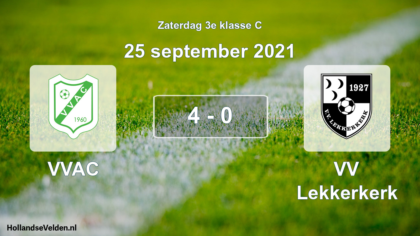 Total number of matches played: VVAC - VV Lekkerkerk 4 - 0 (25 September 2021)