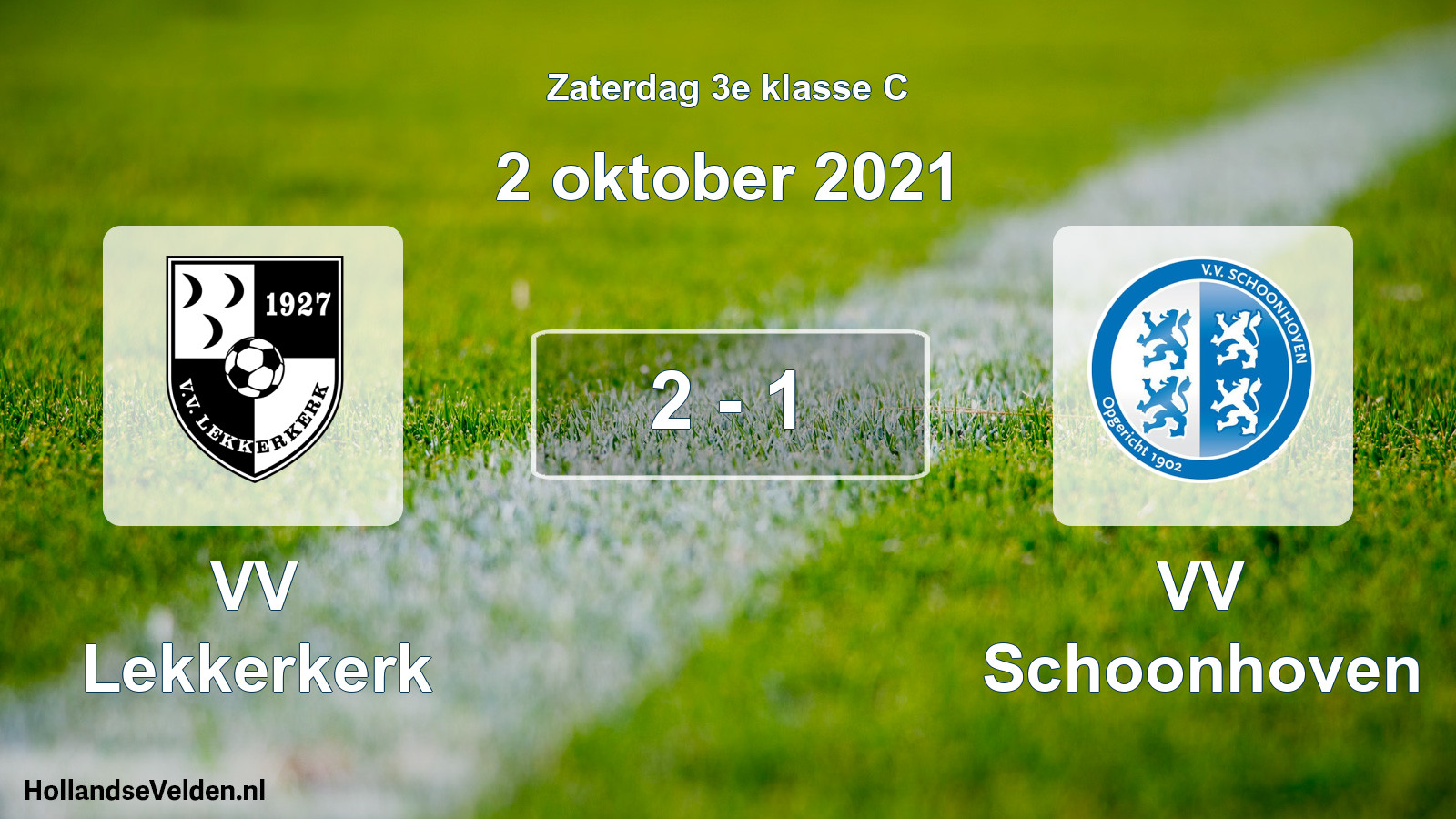 Total number of matches played: VV Lekkerkerk - VV Schoonhoven 2 - 1 (2 October 2021)