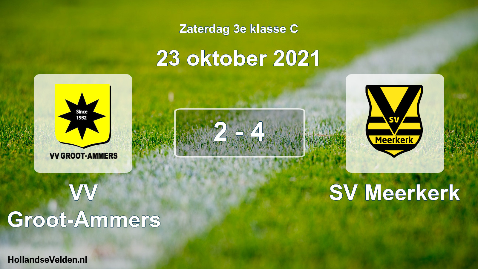 Total number of matches played: VV Groot-Ammers - SV Meerkerk 2 - 4 (23 October 2021)