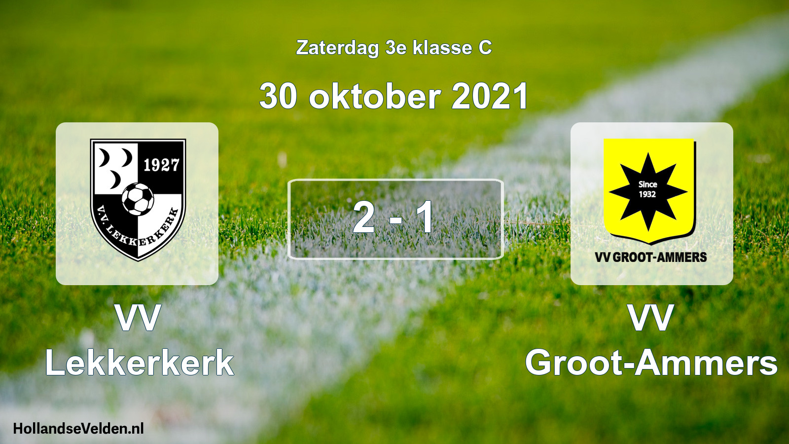 Total number of matches played: VV Lekkerkerk - VV Groot-Ammers 2 - 1 (30 October 2021)