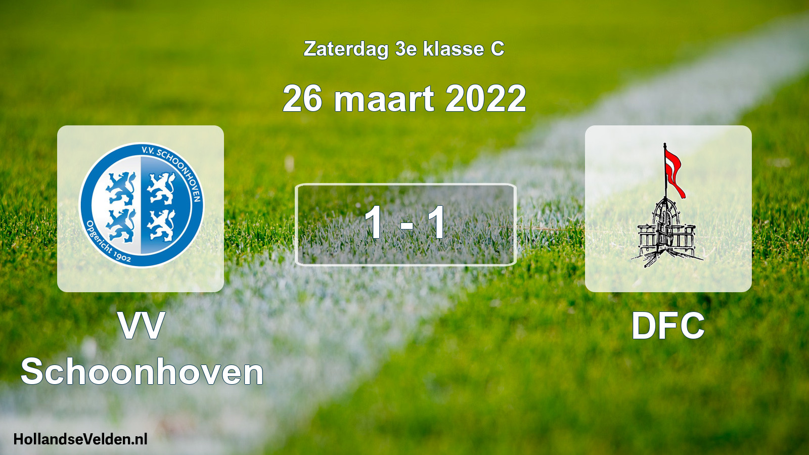 Total number of matches played: VV Schoonhoven - DFC 1 - 1 (26 March 2022)