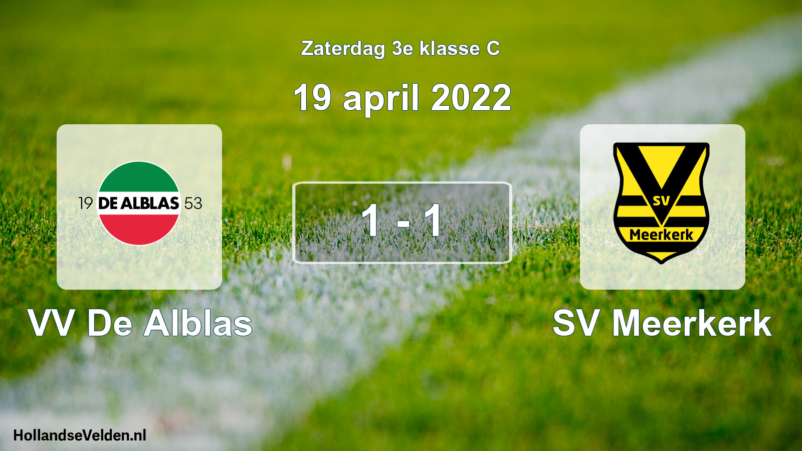 Total number of matches played: VV De Alblas - SV Meerkerk 1 - 1 (19 April 2022)