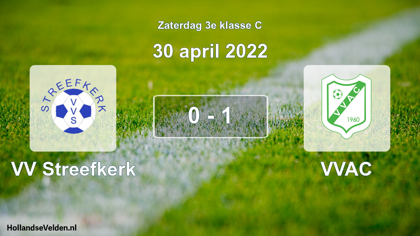 Total number of matches played: VV Streefkerk - VVAC 0 - 1 (30 April 2022)